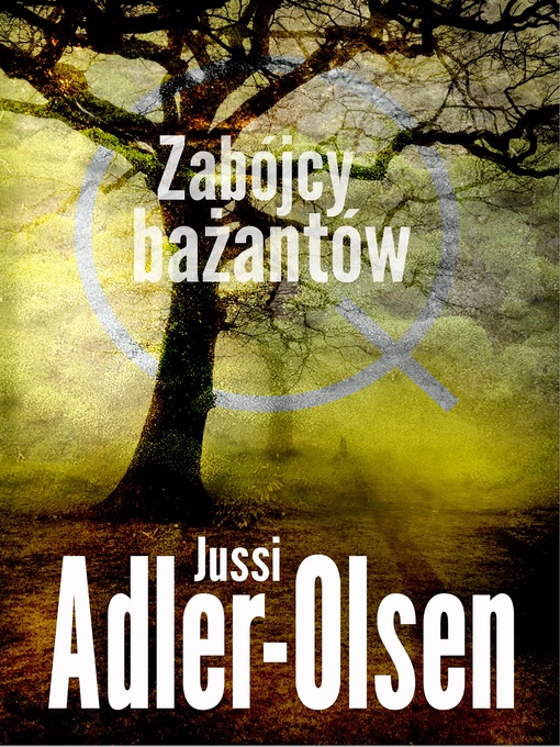 Title details for Zabójcy bażantów by Jussi Adler-Olsen - Available